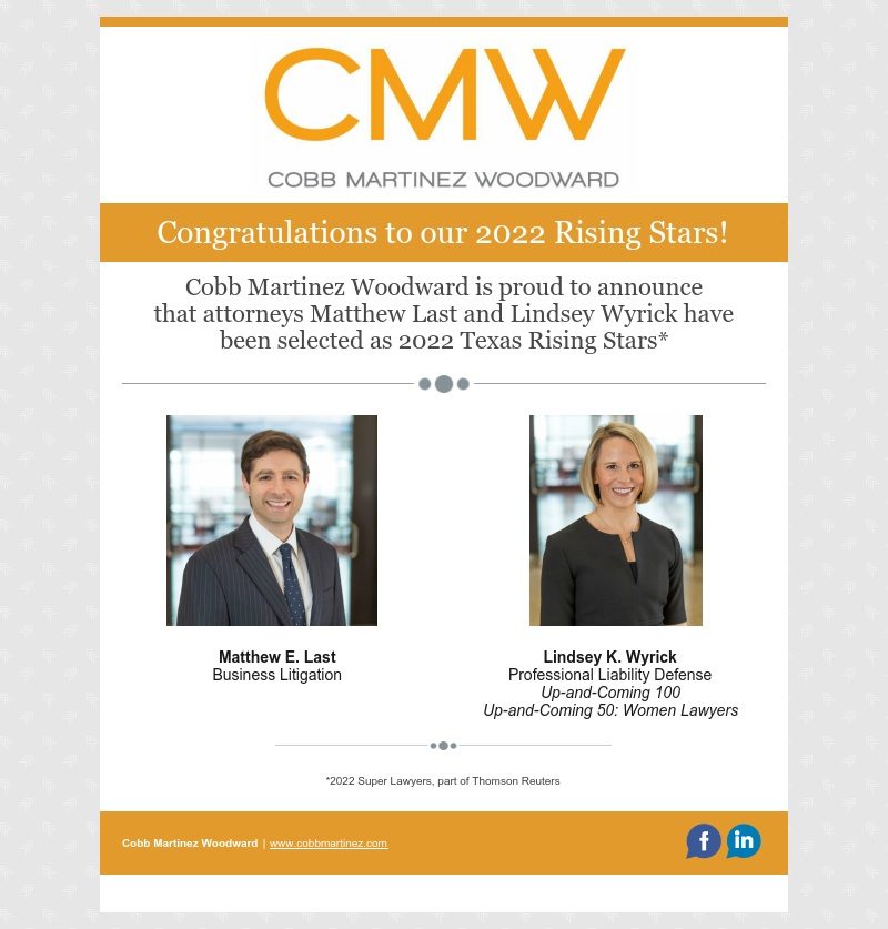 CMW congratulates its 2022 Texas Rising Stars: Matthew Last and Lindsey Wyrick!